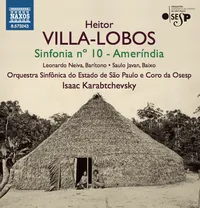 Imagem de uma oca e floresta ao fundo, com o título da obra e logo da Osesp e Naxos.